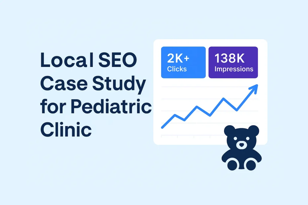local seo case study pediatric clinic
