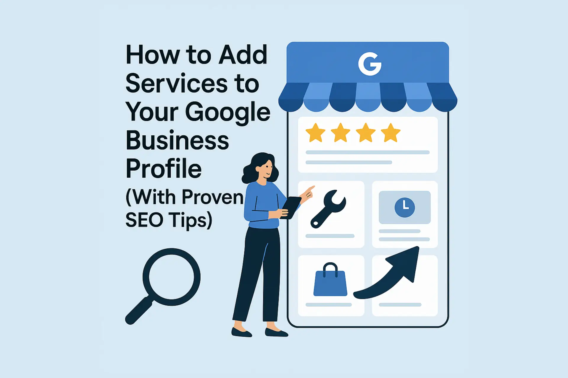 How to Add Services to Your Google Business Profile With Proven SEO Tips